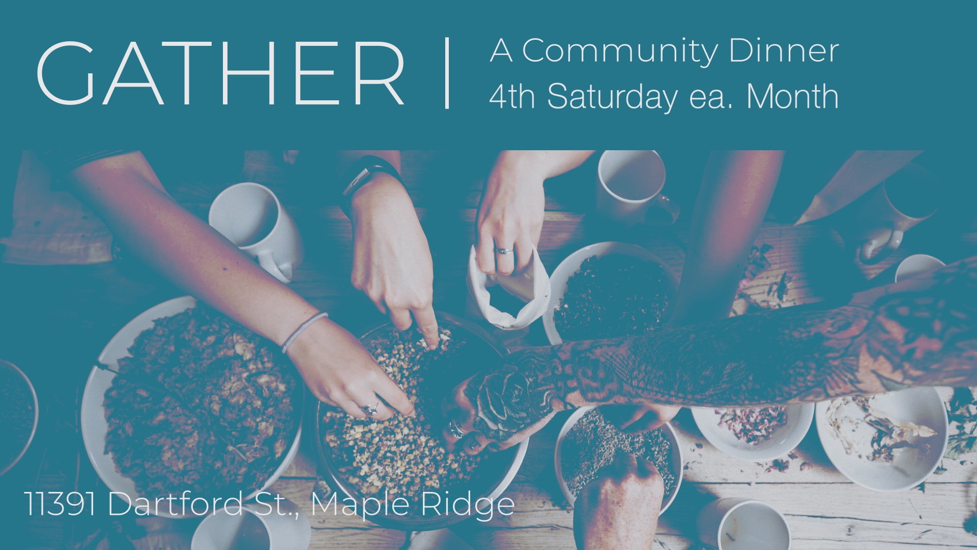 GATHER | A Community Dinner